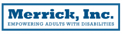 Merrick, Inc., Empowering Adults with Disabilities